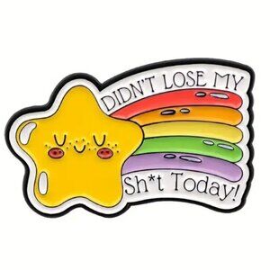 Didn't Lose My Sh*t Today Shooting Gold Star Rainbow Enamel Pin Brooch